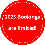 2025 Bookings are limited!